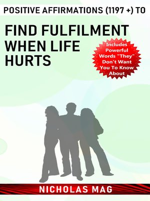cover image of Positive Affirmations (1197 +) to Find Fulfilment When Life Hurts